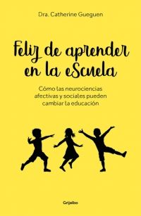 FELIZ DE APRENDER EN LA ESCUELA (GRIJALBO)