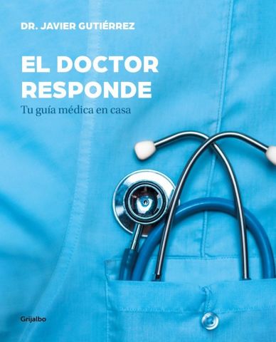 EL MÉDICO RESPONDE (GRIJALBO)