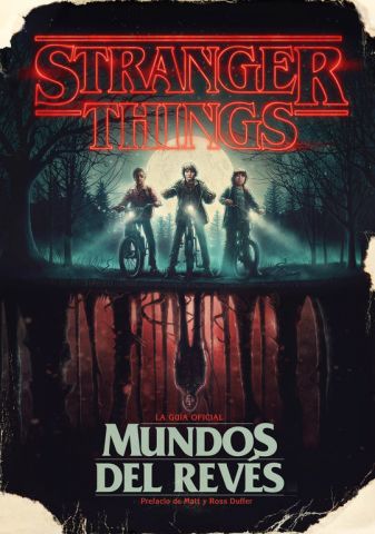 STRANGER THINGS. MUNDOS DEL REVÉS (GRIJALBO)