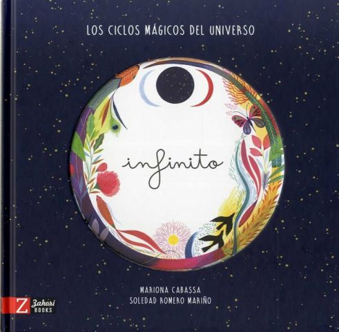 INFINITO. LOS CICLOS MÁGICOS DEL UNIVERSO (ZAHORÍ)