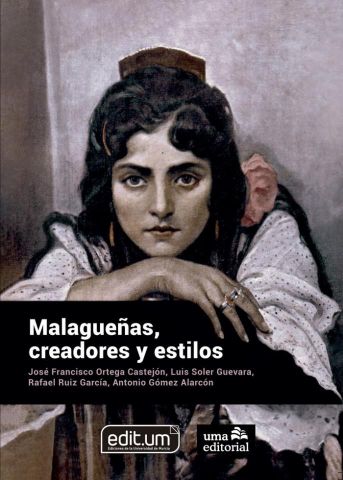 MALAGUEÑAS, CREADORES Y ESTILOS (UMA)