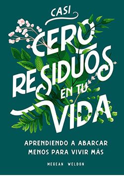 CASI CEROS RESIDUOS EN TU VIDA (LU)