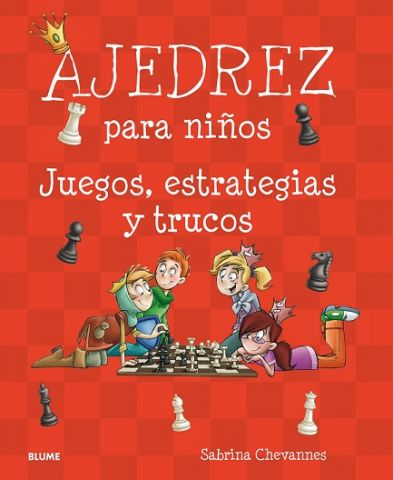 AJEDREZ PARA NIÑOS (BLUME)