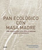 PAN ECOLÓGICO CON MASA MADRE