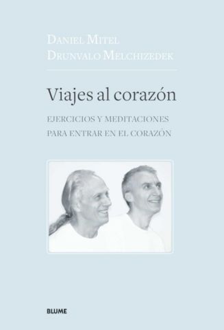 VIAJES AL CORAZÓN (BLUME)