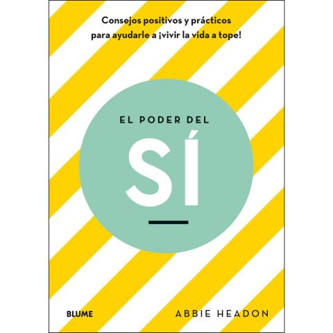 EL PODER DEL SÍ (BLUME)