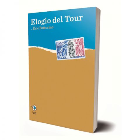 ELOGIO DEL TOUR (LA CAJA BOOKS)