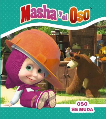 MASHA Y EL OSO. OSO SE MUDA (HACHETTE)