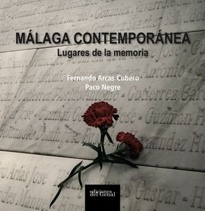 MÁLAGA CONTEMPORÁNEA (GENAL)