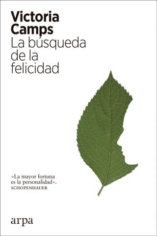 LA BÚSQUEDA DE LA FELICIDAD (ARPA EDITORES)