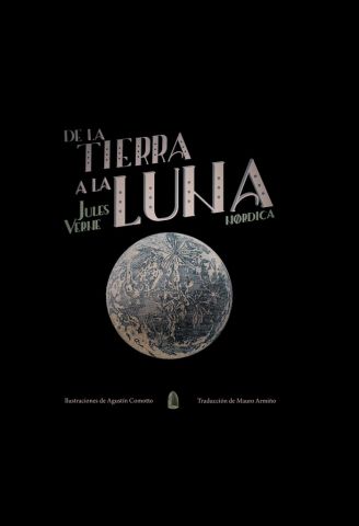 DE LA TIERRA A LA LUNA (NÓRDICA)