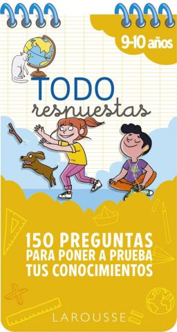 TODO RESPUESTAS. 150 PREGUNTAS PARA PONER A PRUEBA