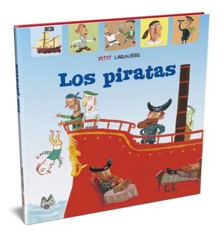 LOS PIRATAS. MINI LAROUSSE (LAROUSSE)