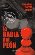 LA RABIA DEL PEÓN