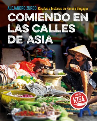 COMIENDO EN LAS CALLES DE ASIA (GRIJALBO)