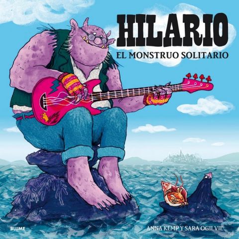 HILARIO, EL MONSTRUO SOLITARIO (BLUME)