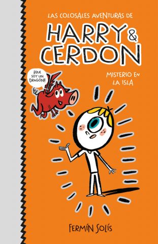 LAS COLOSALES AVENTURAS DE HARRY & CERDON 2