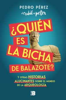 ¿QUIÉN ES LA BICHA DE BALAZOTE? (PLAN B)