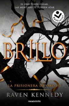 BRILLO. LA PRISIONERA DE ORO 3 (ROCA BOLSILLO)