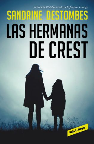 LAS HERMANAS DE CREST (RESERVOIR BOOKS)