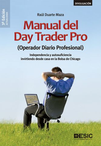 MANUAL DEL DAY TRADER PRO (ESIC)