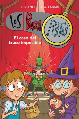 LOS BUSCAPISTAS 12. EL CASO DEL TRUCO IMPOSIBLE (MONTENA)