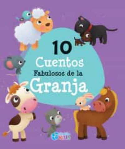 10 CUENTOS FABULOSOS DE LA GRANJA (PLUTÓN KIDS)