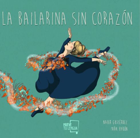 LA BAILARINA SIN CORAZÓN (MUEVE TU LENGUA)