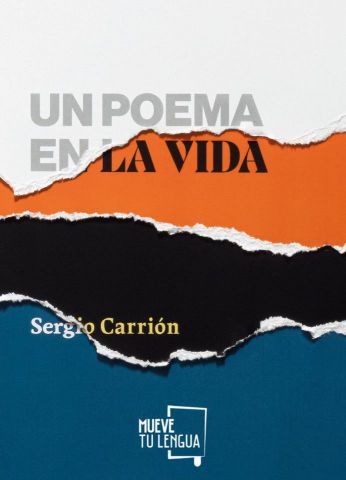 UN POEMA EN LA VIDA (MUEVE TU LENGUA)