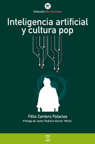 INTELIGENCIA ARTIFICIAL Y CULTURA POP (DEXTRA)