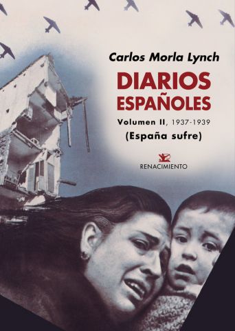 DIARIOS ESPAÑOLES. VOL. 2 1937-1939 (RENACIMIENTO)