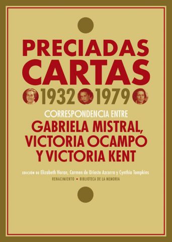 PRECIADAS CARTAS 1932-1979 (RENACIMIENTO)