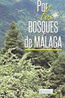 POR LOS BOSQUES DE MÁLAGA (GENAL)