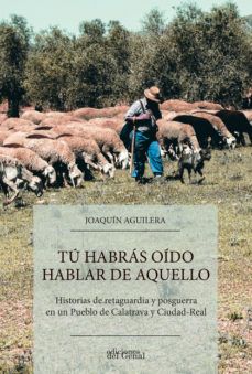 TÚ HABRÁS OÍDO HABLAR DE AQUELLO (GENAL)