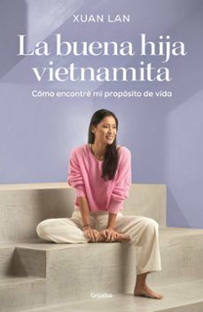 LA BUENA HIJA VIETNAMITA (GRIJALBO)