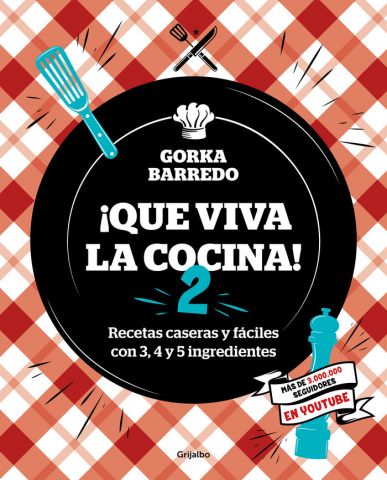 ¡QUE VIVA LA COCINA! 2 (GRIJALBO)