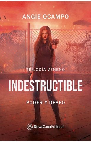 INDESTRUCTIBLE (NOVA CASA)