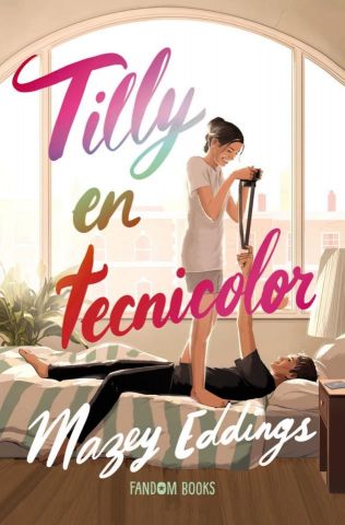 TILLY EN TECNICOLOR (FANDOM BOOKS)