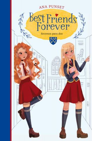 BEST FRIENDS FOREVER 2. SECRETOS PARA DOS (MONTENA