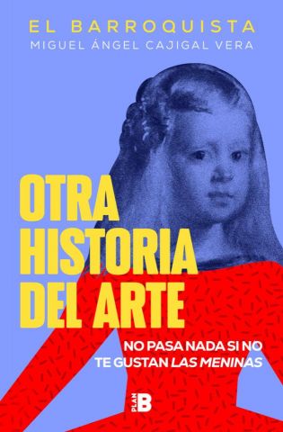 OTRA HISTORIA DEL ARTE (PLAN B)