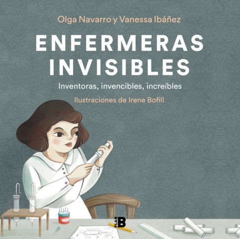 ENFERMERAS INVISIBLES (PLAN B)