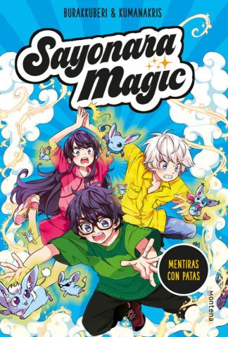 SAYONARA MAGIC 3. MENTIRAS CON PATAS (MONTENA)