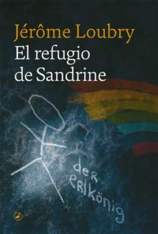 EL REFUGIO DE SANDRINE (CATEDRAL)