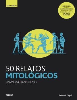 50 RELATOS MITOLÓGICOS (BLUME)