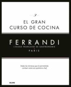 EL GRAN CURSO DE COCINA FERRANDI (BLUME)