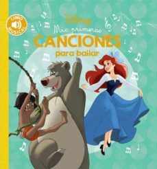 MIS PRIMERAS CANCIONES PARA BAILAR (HACHETTE)