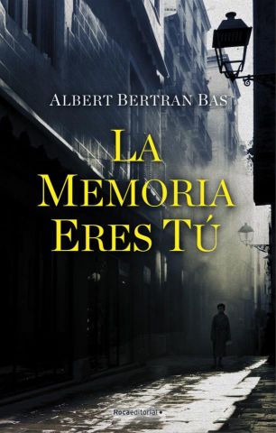 LA MEMORIA ERES TÚ (ROCA)