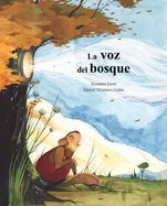 LA VOZ DEL BOSQUE (CUENTO DE LUZ)