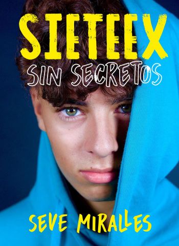 SIETEEX. SIN SECRETOS (MONTENA)