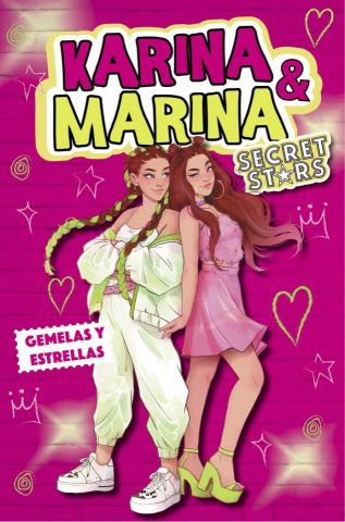 KARINA & MARINA. GEMELAS Y ESTRELLAS (MONTENA)